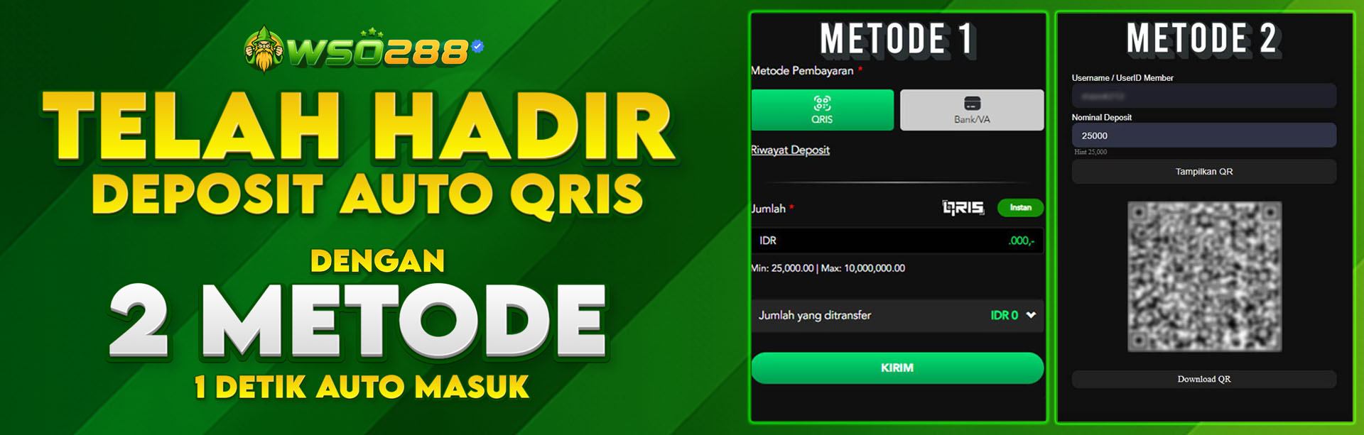 DEPOSIT AUTO QRIS 2 METODE